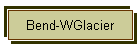 Bend-WGlacier
