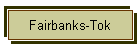 Fairbanks-Tok